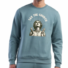 Tax the Church | Adult Sweatshirt