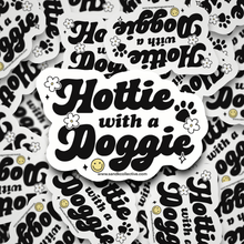  Hottie with a Doggie | Die Cut Sticker