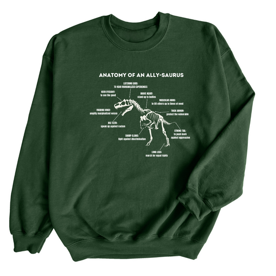 Anatomy of an ALLY-saurus © | Adult Sweatshirt