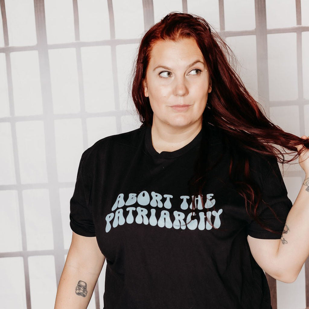 Abort the Patriarchy | Adult T-Shirt - S & K Collective