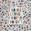 Bodies Change Worth Doesn't | Dye Cut Sticker - S & K Collective