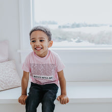  Boys Will Be | Kids T-Shirt - S & K Collective