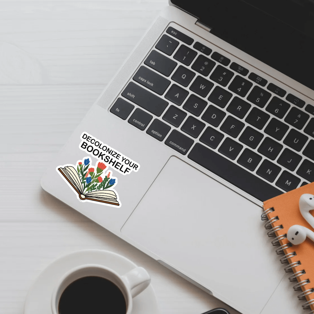 Decolonize Your Bookshelf | Die Cut Sticker - S & K Collective