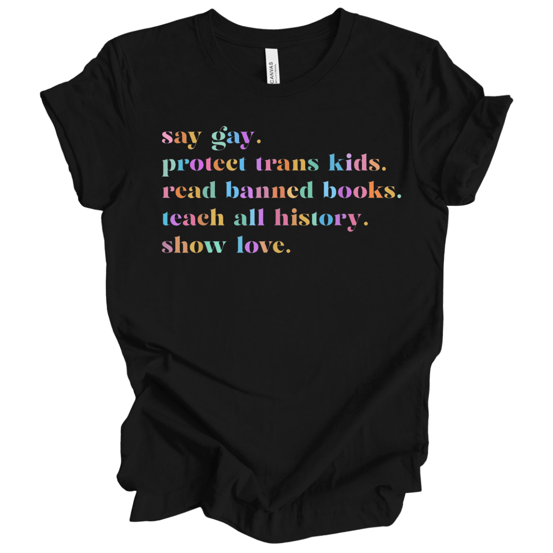 Say Gay | Adult T-Shirt - S & K Collective