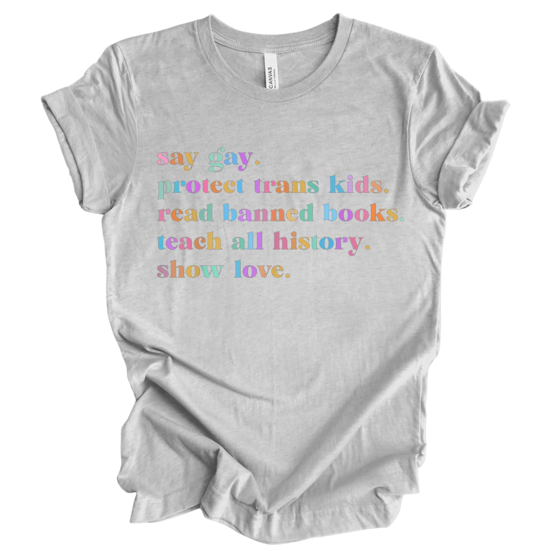 Say Gay | Adult T-Shirt - S & K Collective