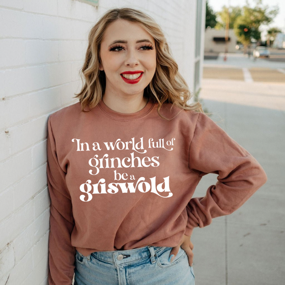 In a World Full of Grinches be a Griswold | S & K the Label