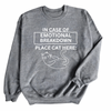 In Case of Emotional Breakdown Place Cat Here | Adult Sweatshirt