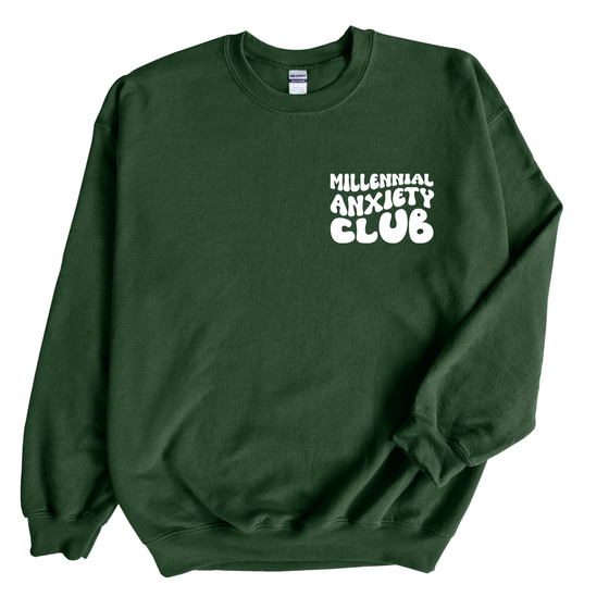 Millennial Anxiety Club | Adult Sweatshirt