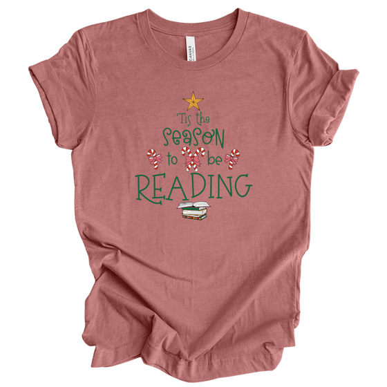Tis the season to be reading | Adult T-Shirt
