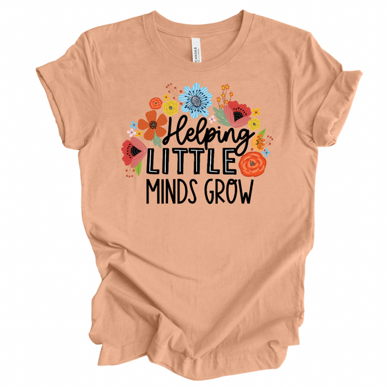 Helping Little Minds Grow | Adult T-Shirt