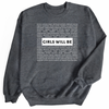 Girls Will Be © | Adult Sweatshirt