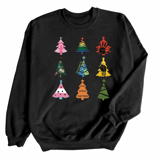 Social Justice Christmas Trees © | Adult Sweatshirt