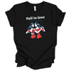 Fall in Love not in Line | Adult T-Shirt