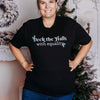Deck the Halls with Equality | Adult T-Shirt