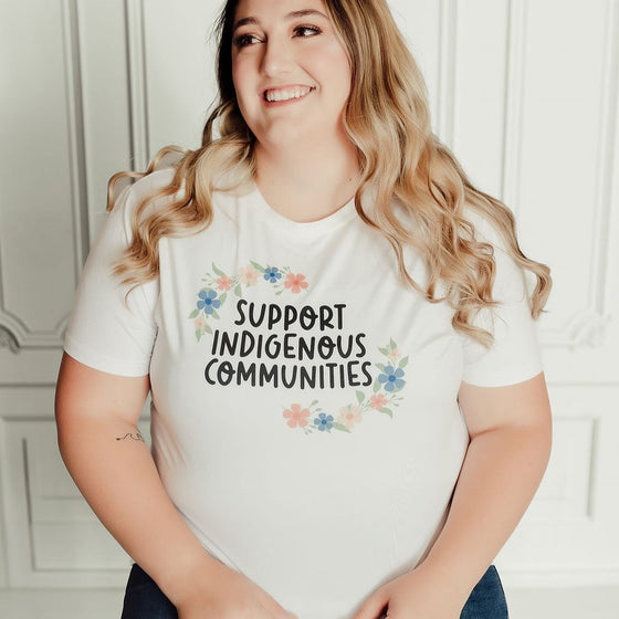 Form Fitting Support Indigenous Communities | Adult tee