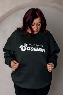  Mentally Dating Cassian © Officially Licensed | Adult Sweatshirt