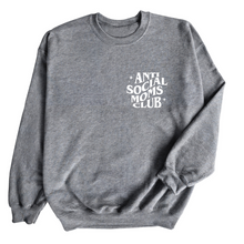  Anti-social Moms Club| Adult Sweatshirt