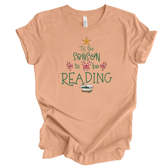 Tis the season to be reading | Adult T-Shirt