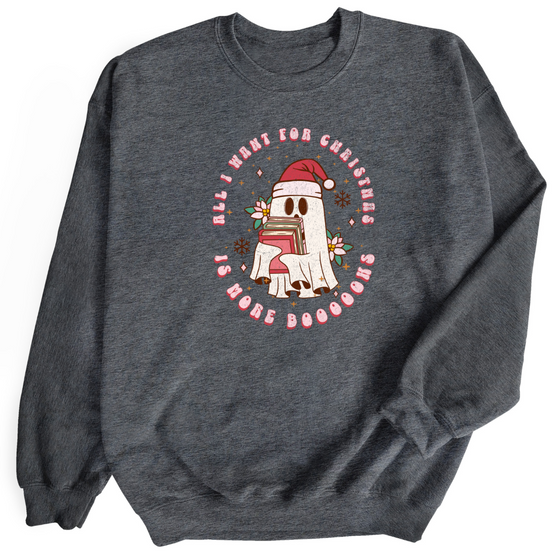 All I want for Christmas | Adult Sweatshirt