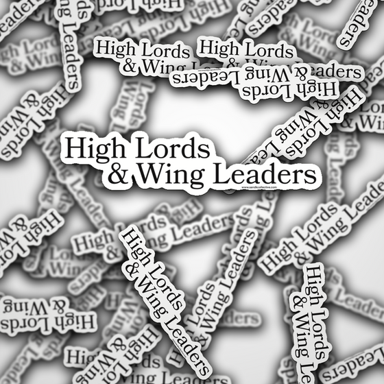 High Lords and Wing Leaders | Sticker