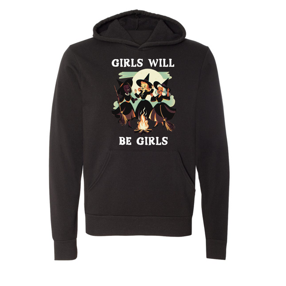 Girls Will be Girls | Adult Sweatshirt