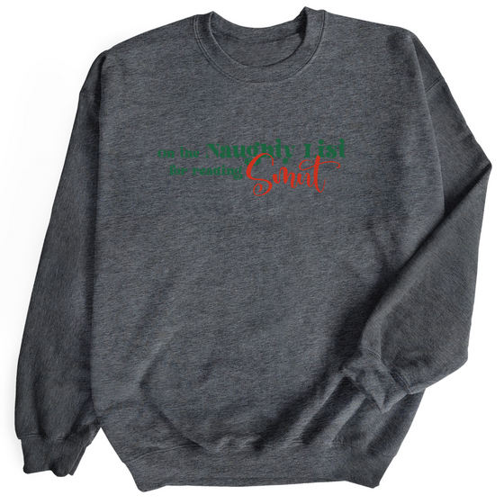 On the Naughty List for Reading Smut | Adult Sweatshirt