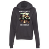 Girls Will be Girls | Adult Sweatshirt