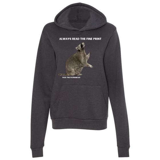 Always Read the Fine Print  | Adult Sweatshirt