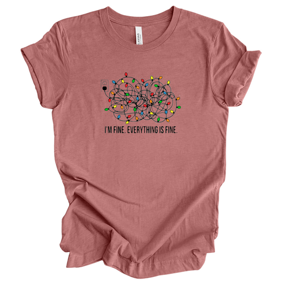 I’m Fine | Adult T-Shirt