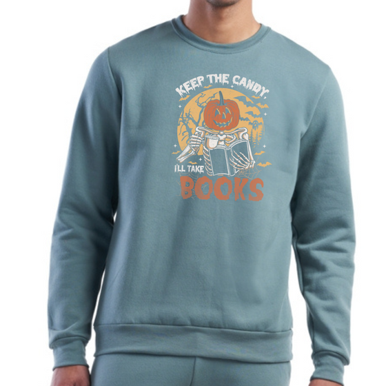 Keep the Candy | Adult Sweatshirt