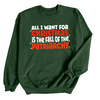 All I want For Christmas is the Fall of the Patriarchy | Adult Sweatshirt