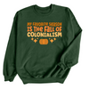 Fall of Colonialism | Adult Sweatshirt