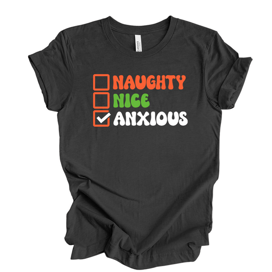 Naughty Nice Anxious | Adult T-Shirt
