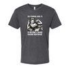 The Feminine Urge to Become a Mans Walking Nightmare | Adult T-Shirt