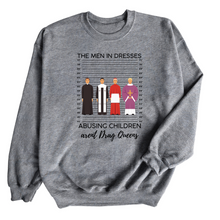  The Men In Dresses © | Adult Sweatshirt