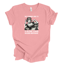  The Feminine Urge to Become a Mans Walking Nightmare | Adult T-Shirt