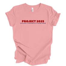  Project 2025 | Adult T-Shirt