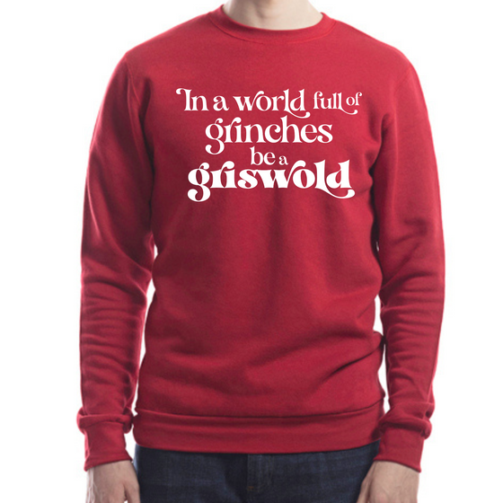 In a World Full of Grinches be a Griswold | S & K the Label