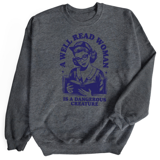 A Well Read Woman | Adult Sweatshirt