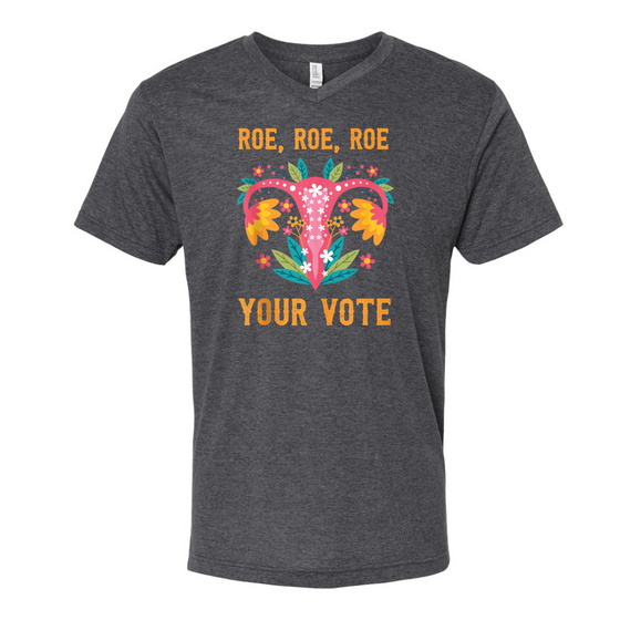 Roe Roe Roe Your Boat  | Adult T-Shirt