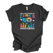  It’s ok to be gay | Adult T-Shirt