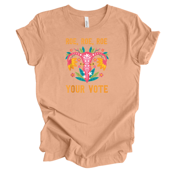 Roe Roe Roe Your Boat  | Adult T-Shirt