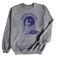  Leaving Reality | Adult Sweatshirt