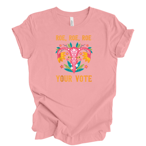 Roe Roe Roe Your Boat  | Adult T-Shirt