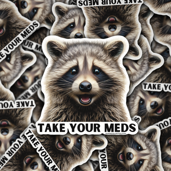 Take your meds | Die Cut Sticker