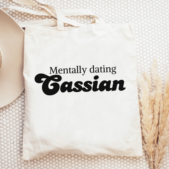 Mentally Dating Cassian | Tote Bag