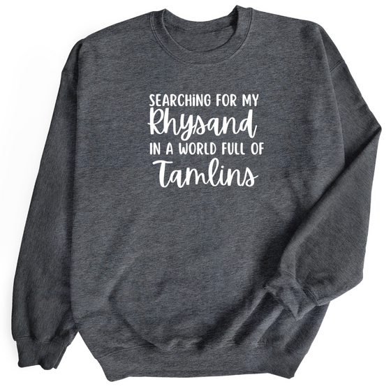 Searching for my Rhysand © Officially Licensed | Adult Sweatshirt