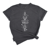 You do not yield | Adult T-Shirt