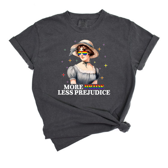 More pride less prejudice | Adult T-Shirt