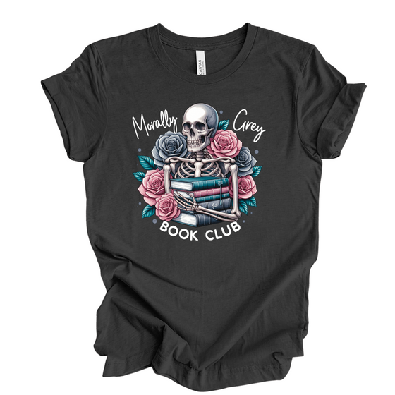 Morally Grey book Club | Adult T-Shirt